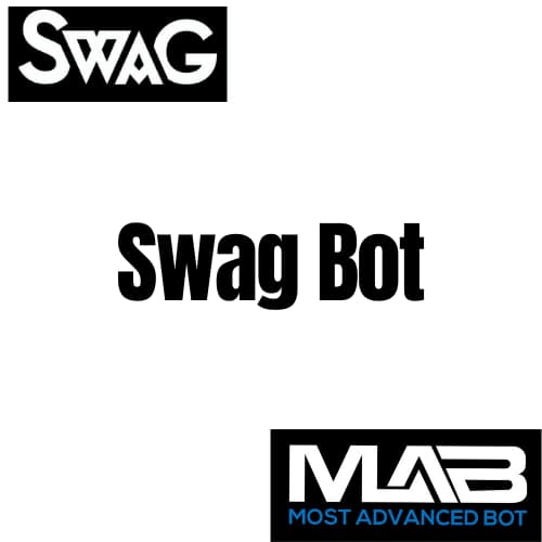 Swag Bot